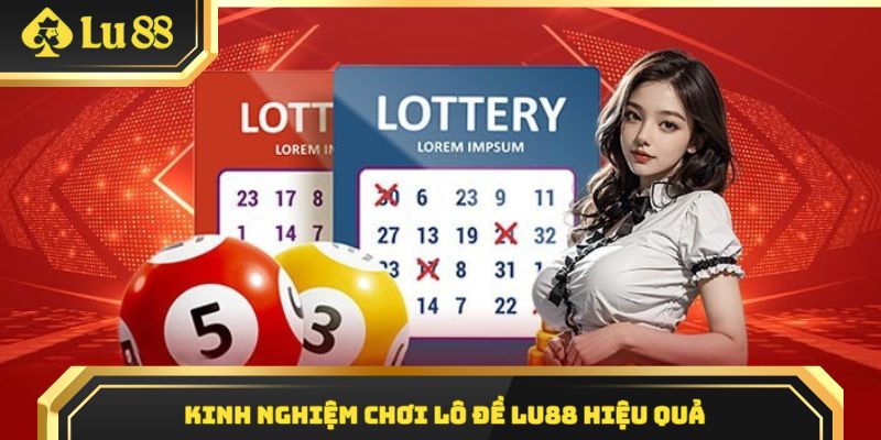 Các mẹo hay, kinh nghiệm tốt để bạn thắng lớn