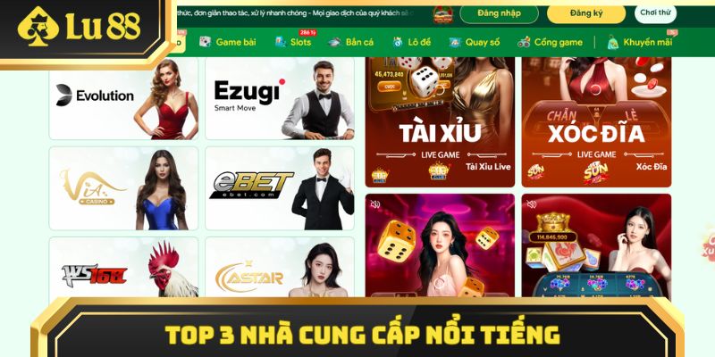 Top 3 thương hiệu cung cấp trò chơi nổi tiếng tại hệ thống