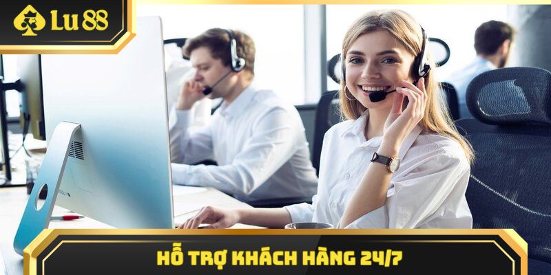 Dịch vụ CSKH tại LU88 vô cùng tận tâm và chuyên nghiệp